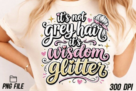 Download Grey Hair Quote, Cute Sassy Style PNG - Premium Resources